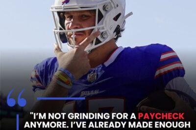 Josh Allen Shocks NFL With Powerful Declaration: ‘I’m Not Playing for a Paycheck Anymore’